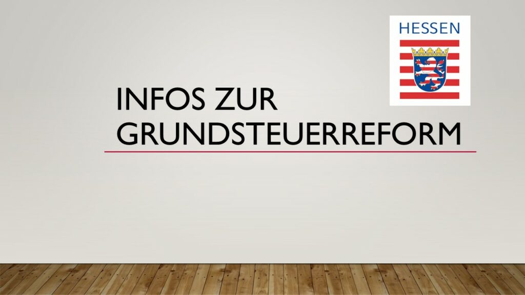 Infos zur Grundsteuerreform